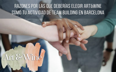 5 reasons why you should choose Art&Wine as your team-building activity in Barcelona.