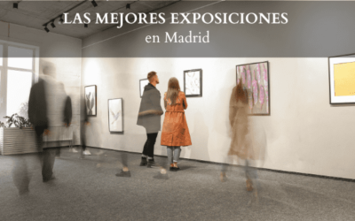 Las mejores exposiciones en Madrid